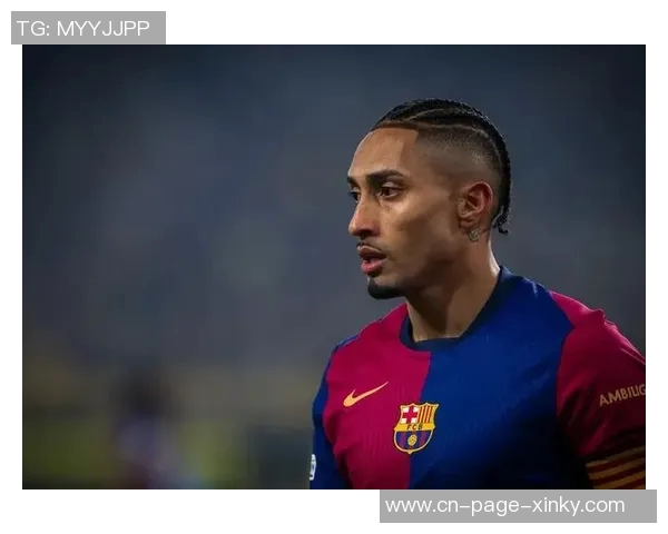 拉菲尼亚复出在即期待对阵毕尔巴鄂竞技时重返赛场